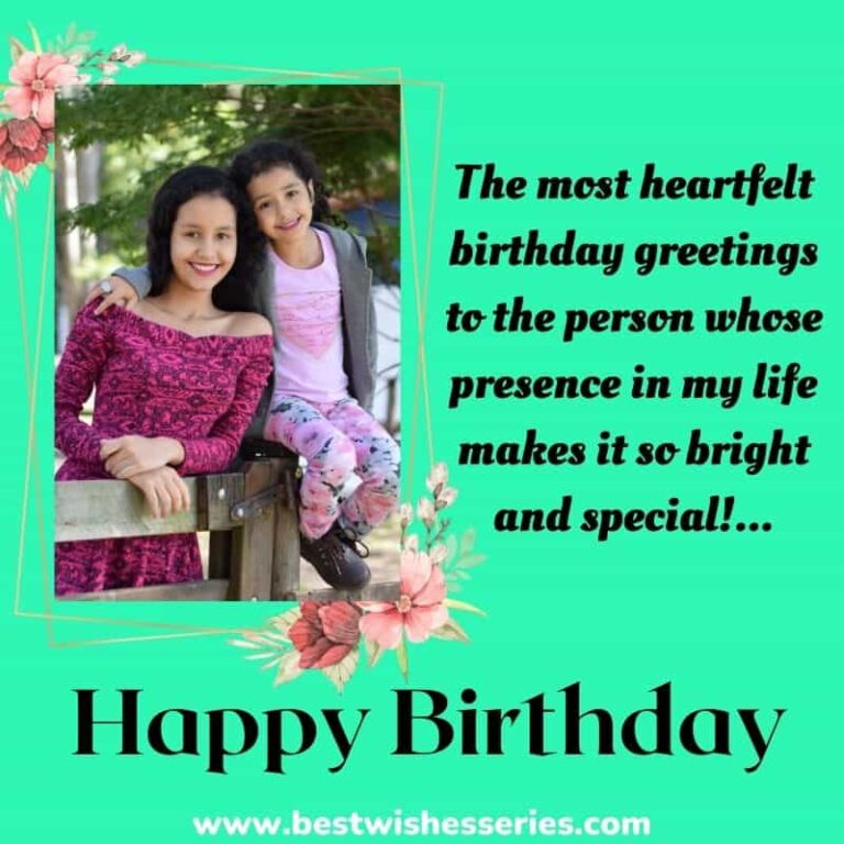 125+ Heart Touching Birthday Wishes For Sister